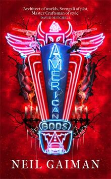 American Gods: Neil Gaiman