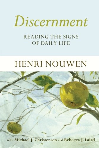 Discernment: Reading the Signs of Daily Life