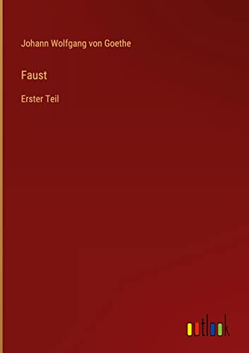 Faust: Erster Teil