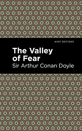 The Valley of Fear (Mint Editions―Crime, Thrillers and Detective Work)