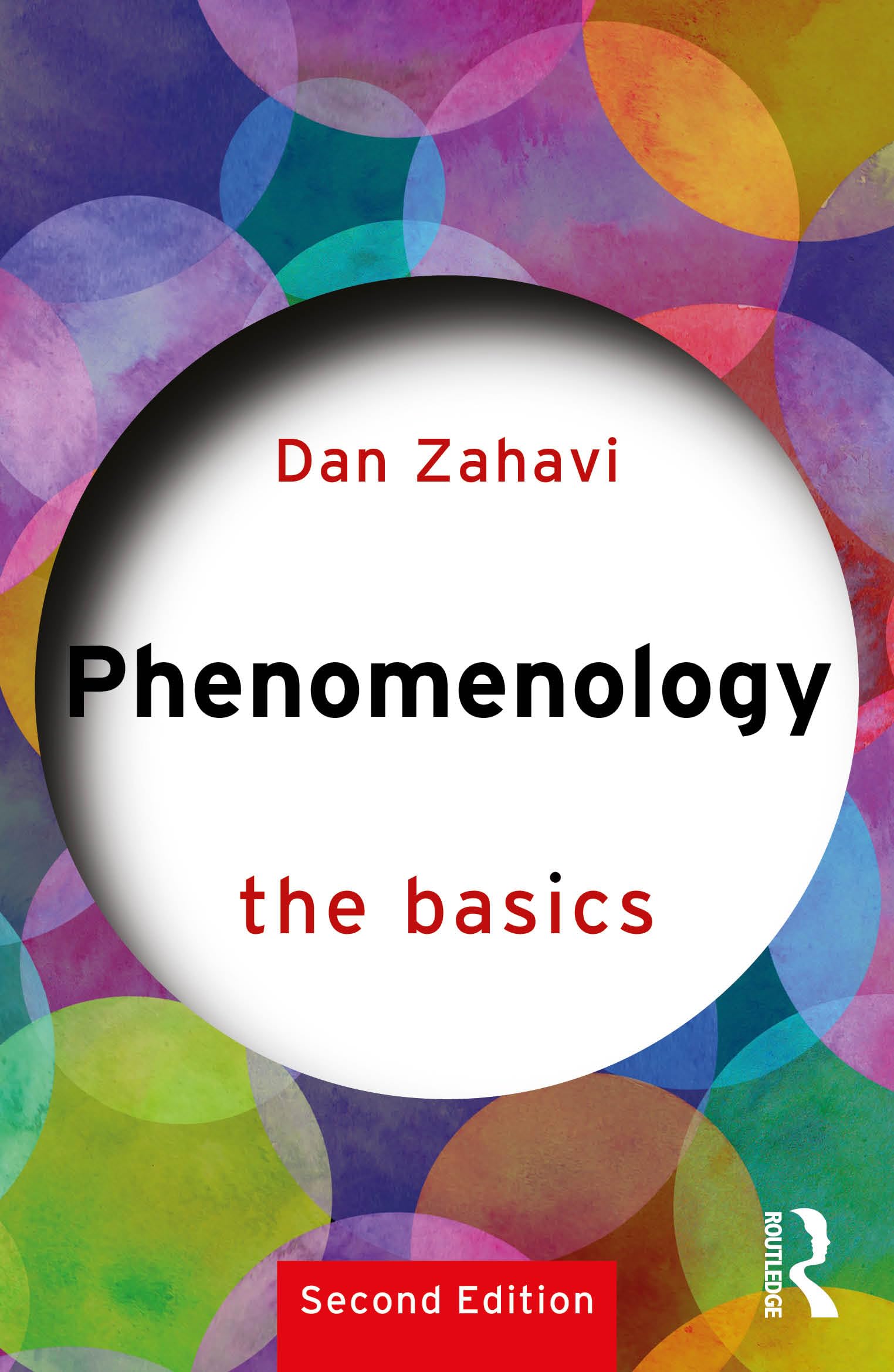 Dan Zahavi Phenomenology, The Basics