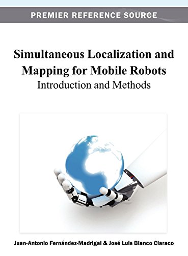 Simultaneous Localization and Mapping for Mobile Robots: Introduction and Methods (Advances in Computational Intelligence and Robotics)