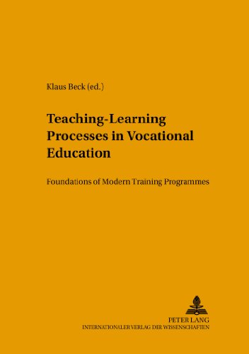 Teaching-Learning Processes in Vocational Education: Foundations of Modern Training Programmes (Konzepte des Lehrens und Lernens)
