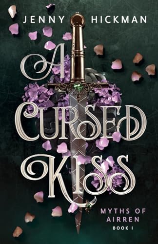A Cursed Kiss (Myths of Airren)