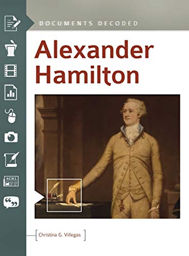 Alexander Hamilton: Documents Decoded