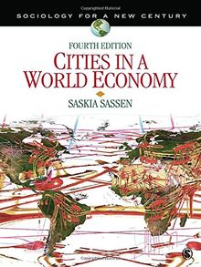 Cities in a World Economy (Sociology for a New Century)