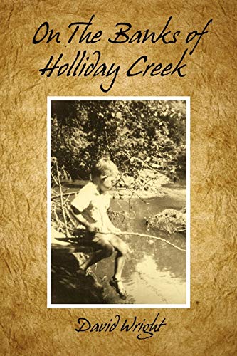 On The Banks Of Holliday Creek