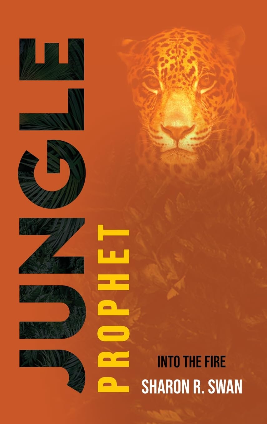 Jungle Prophet: Into the Fire