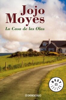La casa de las olas (BEST SELLER, Band 26200)