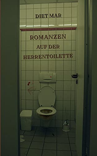 Romanzen auf der Herrentoilette