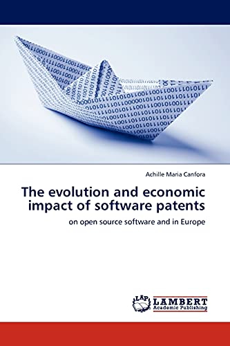 The evolution and economic impact of software patents: on open source software and in Europe