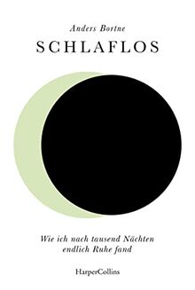 Schlaflos. Wie ich nach tausend Nächten endlich Ruhe fand: Der BESTSELLER aus Norwegen | Mit einzigartigem Glow-in-the-Dark-Cover | Für alle, die nachts wachliegen (und für die daneben)