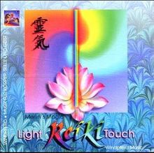 Reiki. The Light Touch. CD: Musik für die Reiki-Behandlung von Merlins Magic | Buch | Zustand gut