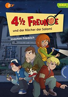 4 1/2 Freunde: 4 1/2 Freunde und der Rächer der Salami