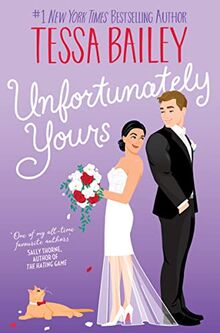 Unfortunately Yours UK: A Novel (Vine Mess, 2, Band 2)