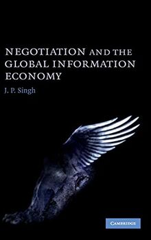 Negotiation and the Global Information Economy