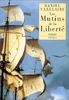 Les mutins de la liberté (Phébus)