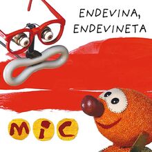 MIC. Endevina, endevineta 3 (Basics, Band 35)