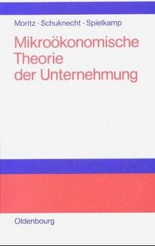 Mikroökonomische Theorie der Unternehmung