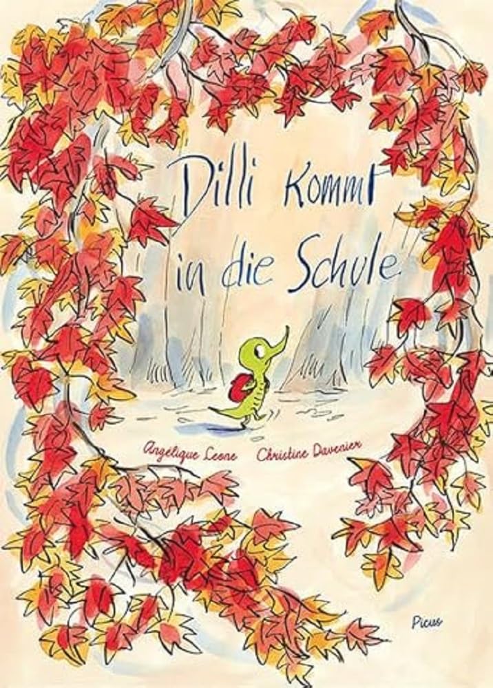 Leone, Angélique: Dilli kommt in die Schule