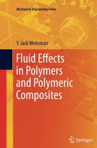 Fluid Effects in Polymers and Polymeric Composites (Mechanical Engineering Series)