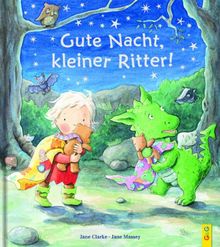 Gute Nacht, kleiner Ritter!