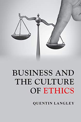 Business and the Culture of Ethics (Issn)