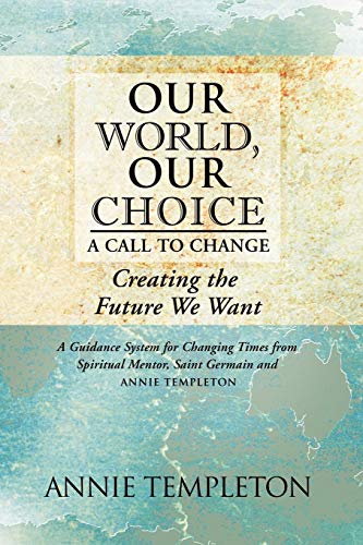 Our World, Our Choice: A Call to Change