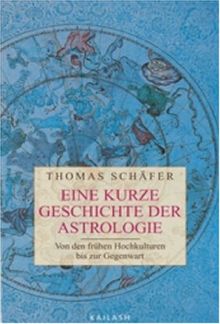 Eine kurze Geschichte der Astrologie: Von den frühen Hochkulturen bis zur Gegenwart