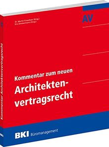 BKI Kommentar zum neuen Architektenvertragsrecht