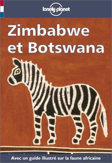 Zimbabwe et Botswana : guide de voyage