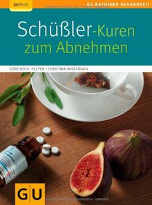 Schüßler-Kuren zum Abnehmen (GU Ratgeber Gesundheit)