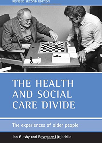 The health and social care divide: The Experiences of Older People