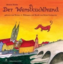 Der Wurstkuchlhund
