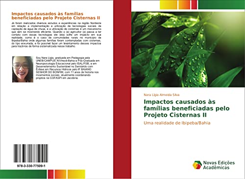 Impactos causados às famílias beneficiadas pelo Projeto Cisternas II: Uma realidade de Ibipeba/Bahia