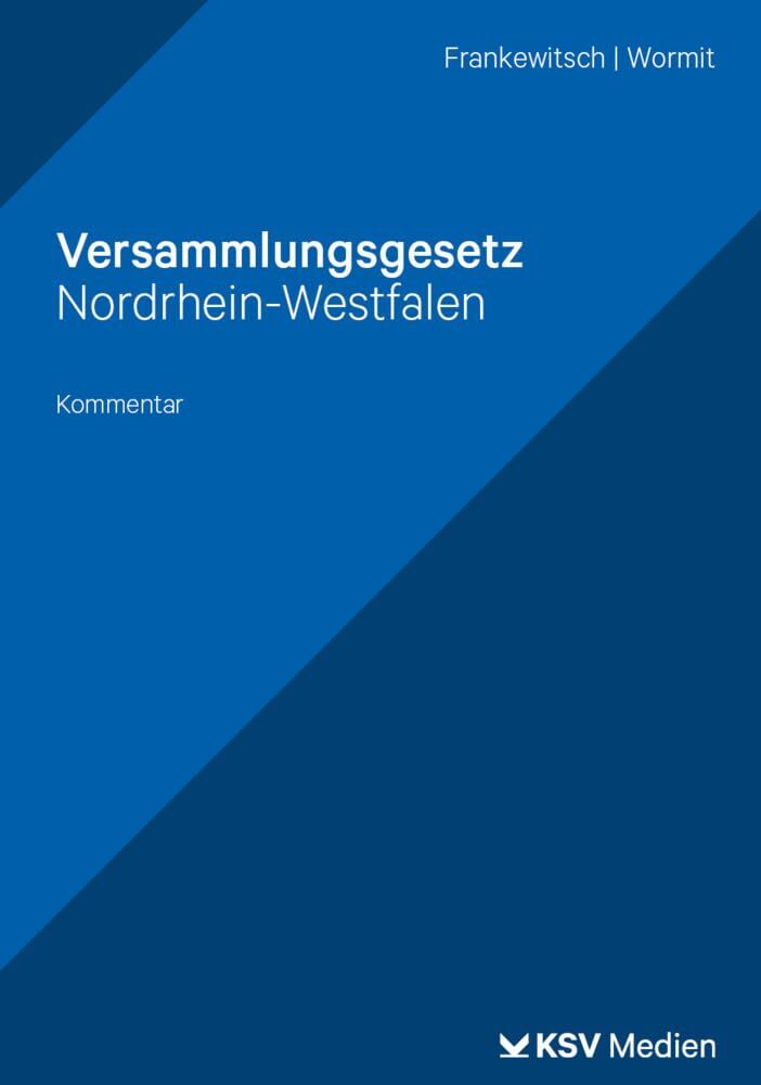 Frankewitsch, Annegret: Versammlungsgesetz Nordrhein-Westfalen