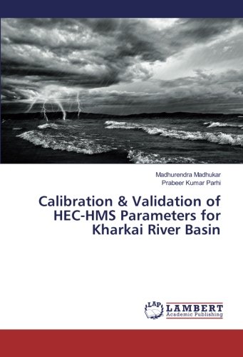Calibration & Validation of HEC-HMS Parameters for Kharkai River Basin