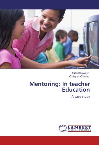 Mentoring: In teacher Education: A case study