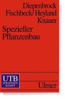 Spezieller Pflanzenbau.