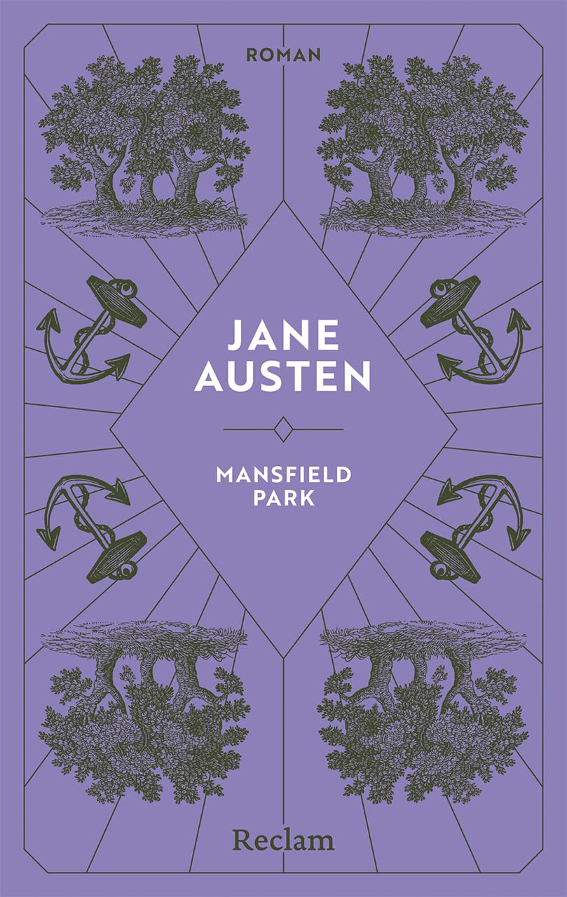 Mansfield Park. Roman: Reclams Klassikerinnen – Eine Geschichte über die Bedeutung von Tugend und Charakterstärke – Jubiläumsausgabe (Reclam Taschenbuch)