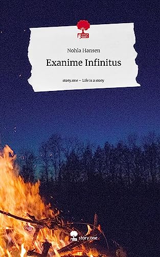 Exanime Infinitus. Life is a Story - story.one