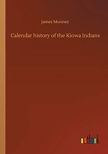 Calendar history of the Kiowa Indians