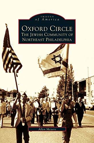 Oxford Circle: : The Jewish Community of Northeast Philadelphia