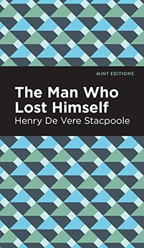 Man Who Lost Himself (Mint Editions)