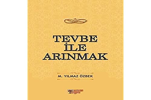 Tevbe Ile Arinmak
