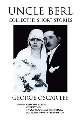 Uncle Berl: Collected Short stories