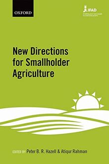 Hazell, P: New Directions for Smallholder Agriculture