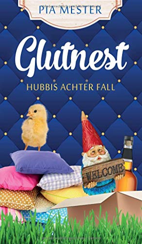 Glutnest - Hubbis achter Fall - Pia Mester Kartoniert (TB)