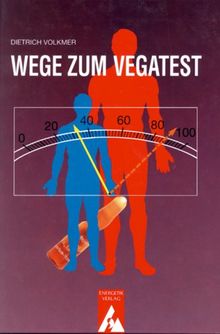 Wege zum Vegatest