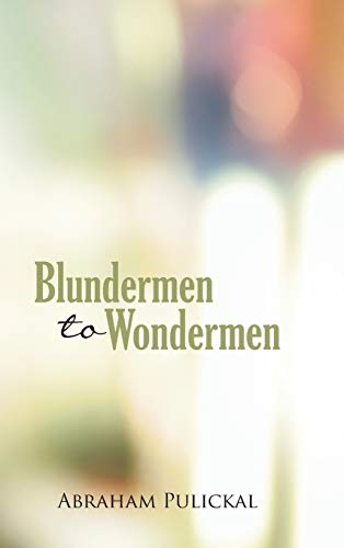 Blundermen to Wondermen